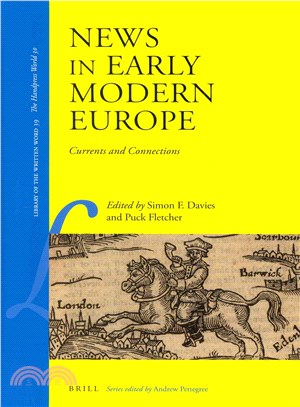 News in Early Modern Europe ─ Currents and Connections
