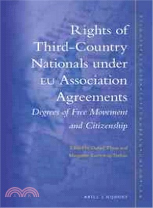 Rights of Third-country Nationals Under Eu Association Agreements ― Degrees of Free Movement and Citizenship