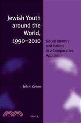 Jewish Youth Around the World, 1990-2010 ― Social Identity and Values in a Comparative Approach