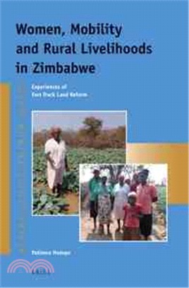 Women, Mobility and Rural Livelihoods in Zimbabwe ― Experiences of Fast Track Land Reform