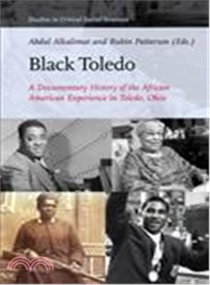 Black Toledo ― A Documentary History of the African American Experience in Toledo, Ohio