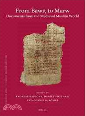 From Bawi to Marw ─ Documents from the Medieval Muslim World; Proceedings of the 4th Conference of the International Society for Arabic Papyrology, Vienna, March 26-29, 2