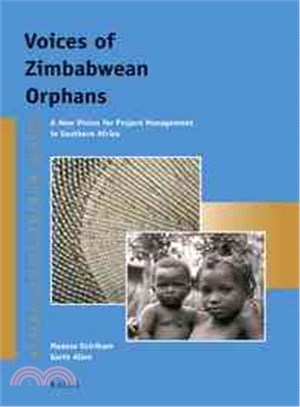Voices of Zimbabwean Orphans ─ A New Vision for Project Management in Southern Africa