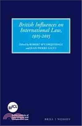 British Influences on International Law 1915-2015