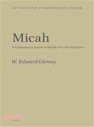 Micah ― A Commentary Based on Micah in Codex Vaticanus