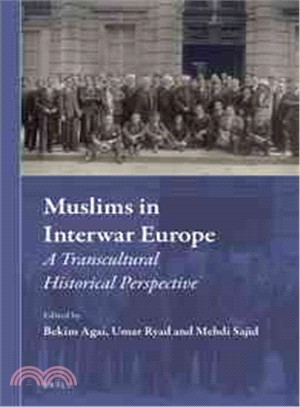 Muslims in Interwar Europe ─ A Transcultural Historical Perspective