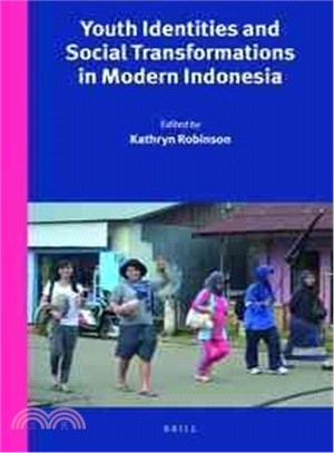 Youth Identities and Social Transformations in Modern Indonesia