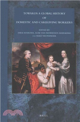 Towards a Global History of Domestic and Caregiving Workers