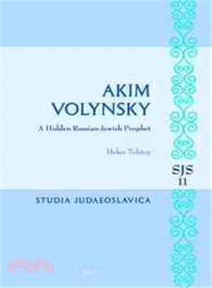 Akim Volynsky ─ A Hidden Russian-Jewish Prophet