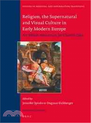 Religion, the Supernatural and Visual Culture in Early Modern Europe ─ An Album Amicorum for Charles Zika