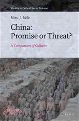 China ─ Promise or Threat? - a Comparison of Cultures