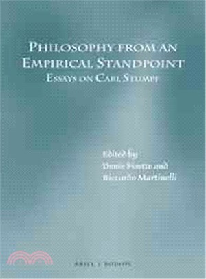 Philosophy from an Empirical Standpoint ― Essays on Carl Stumpf