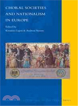 Choral Societies and Nationalism in Europe