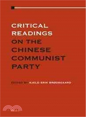 Critical Readings on the Communist Party of China