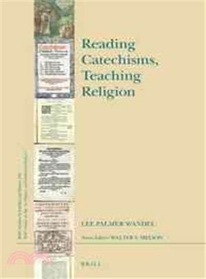 Reading Catechisms, Teaching Religion