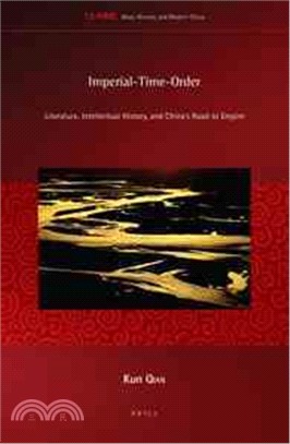 Imperial-time-order ― Literature, Intellectual History, and China??Road to Empire