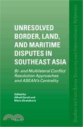 Unresolved Border, Land, and Maritime Disputes in Southeast Asia ― Bi- and Multilateral Conflict Resolution Approaches and Asean's Centrality