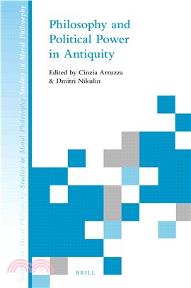 Philosophy and Political Power in Antiquity