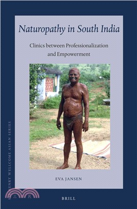 Naturopathy in South India ― Clinics Between Professionalization and Empowerment