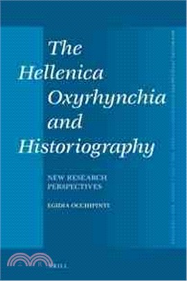 The Hellenica Oxyrhynchia and Historiography ― New Research Perspectives