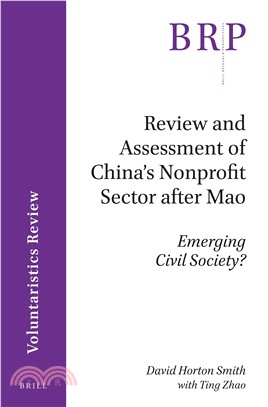 Review and Assessment of China's Nonprofit Sector After Mao ─ Emerging Civil Society?