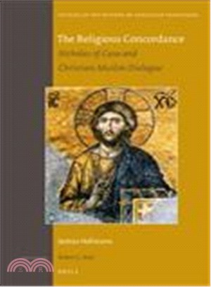 The Religious Concordance ─ Nicholas of Cusa and Christian-Muslim Dialogue