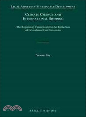 Climate Change and International Shipping ─ The Regulatory Framework for the Reduction of Greenhouse Gas Emissions