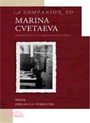 A Companion to Marina Cvetaeva ― Approaches to a Major Russian Poet