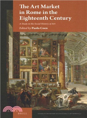 The Art Market in Rome in the Eighteenth Century ― A Case Study on the Social History of Art