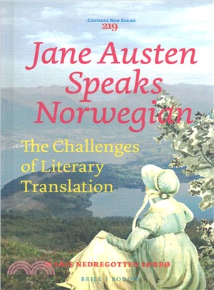 Jane Austen Speaks Norwegian ― The Challenges of Literary Translation