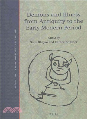 Demons and Illness from Antiquity to the Early-modern Period