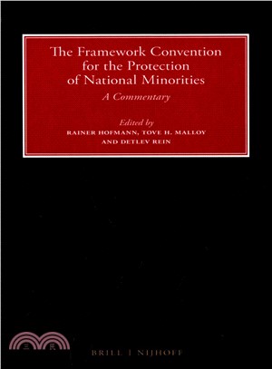 The Framework Convention for the Protection of National Minorities ― A Commentary