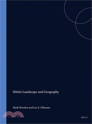 Hittite Landscape and Geography