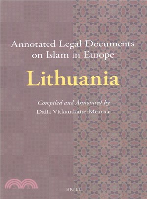 Annotated Legal Documents on Islam in Europe ─ Lithuania