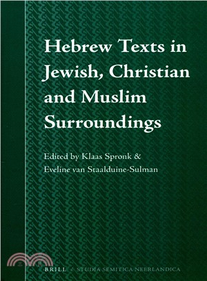 Hebrew Texts in Jewish, Christian and Muslim Surroundings