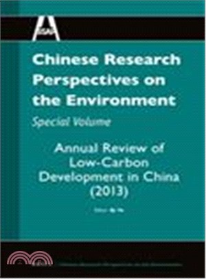 Chinese Research Perspectives on the Environment ― Annual Review of Low-carbon Development in China 2013
