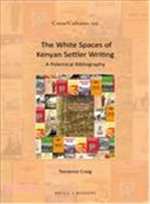 The White Spaces of Kenyan Settler Writing ― A Polemical Bibliography