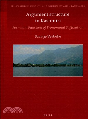 Argument Structure in Kashmiri ― Form and Function of Pronominal Suffixation