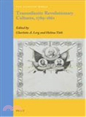 Transatlantic Revolutionary Cultures 1789-1861
