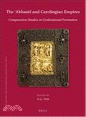 The Abbasid and Carolingian Empires ─ Comparative Studies in Civilizational Formation