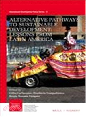 Alternative Pathways to Sustainable Development ─ Lessons from Latin America