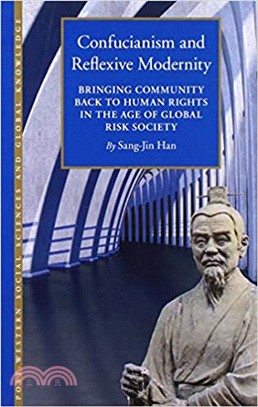Post-confucian Development and Reflexive Modernity ― Bringing Community Back to Human Right at the Age of Global Risk Society