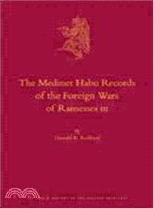 The Medinet Habu Records of the Foreign Wars of Ramesses III