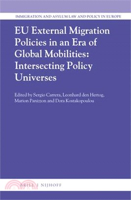 The Eu External Policies on Migration, Borders and Asylum in an Era of Large Flows ― Policy Transfers or Intersecting Policy Universes?