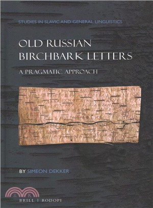 Old Russian Birchbark Letters ― A Pragmatic Approach