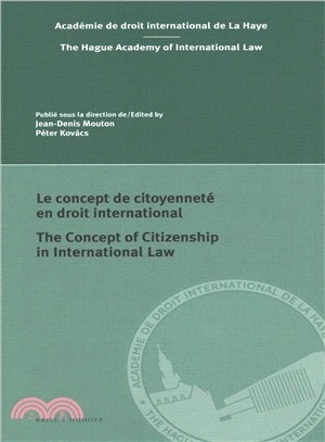 Le concept de citoyennet?en droit International / The Concept of Citizenship in International Law