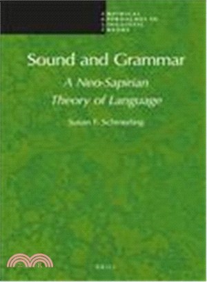 Sound and Grammar ― A Neo-sapirian Theory of Language