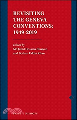 Revisiting the Geneva Conventions: 1949-2019