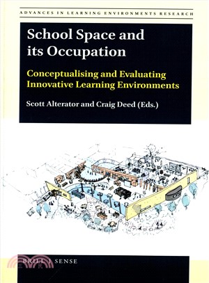 School Space and Its Occupation ― Conceptualising and Evaluating Innovative Learning Environments