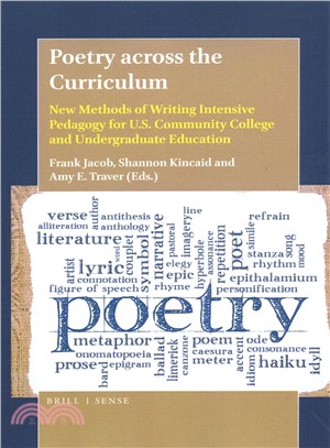 Poetry Across the Curriculum ― New Methods of Writing Intensive Pedagogy for U.s. Community College and Undergraduate Education